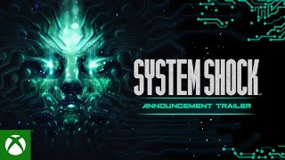 System Shock - Announcement Trailer