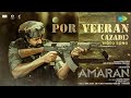 Por Veeran Azadi Video Amaran Sivakarthikeyan Sai Pallavi GV Prakash Rajkumar Arivu