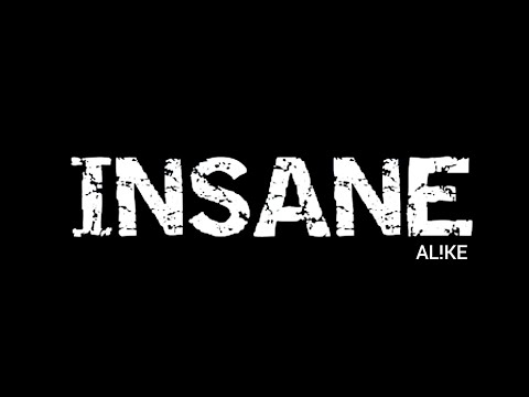 AL!KE - Insane - YouTube