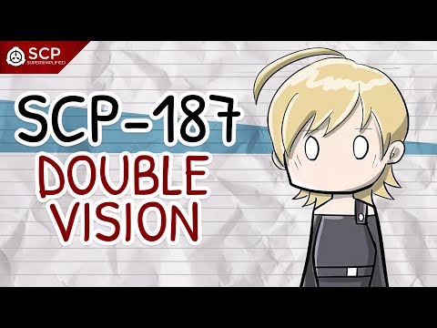 SCP-187 DOUBLE VISION | SCP Supersimplified
