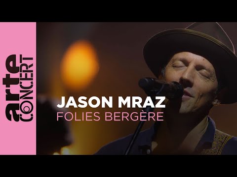 Jason Mraz, live in Paris - Folies Bergère Performance (Full Concert) - ARTE Concert
