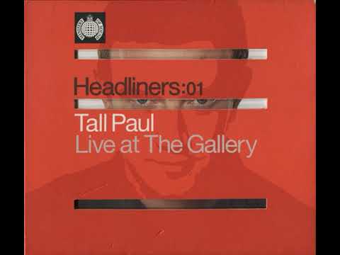 Tall Paul - Headliners 1 - Live At The Gallery (2000) CD2