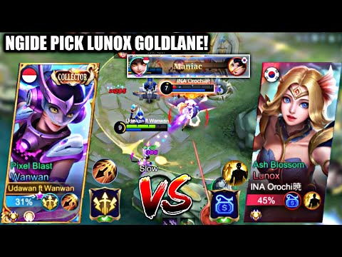 NGIDE BANGET PICK LUNOX GOLDLANE PAS KETEMU WANWAN LANGSUNG KENA MENTAL!! - Wanwan MLBB