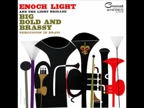 Enoch Light And The Light Brigade - American Patrol
