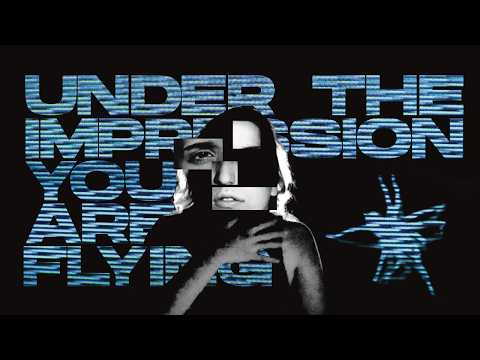 UNDER THE IMPRESSION YOU ARE FLYING // short film
