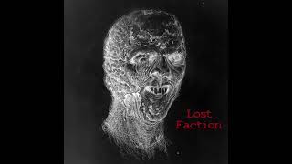 Lost Faction - 11 - Slaughtercult [Exhumed Cover] (2019 Grindcore / Death Metal)