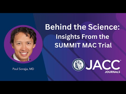 Advancing TMVR: Insights From the SUMMIT MAC Trial | JACC | TCT 2025