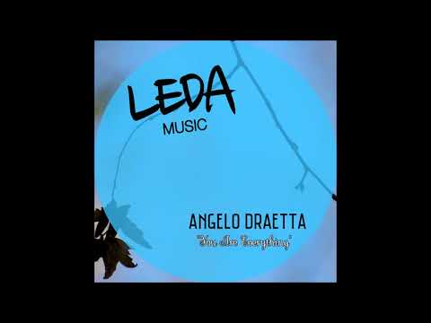 Angelo Draetta - You Are Everything