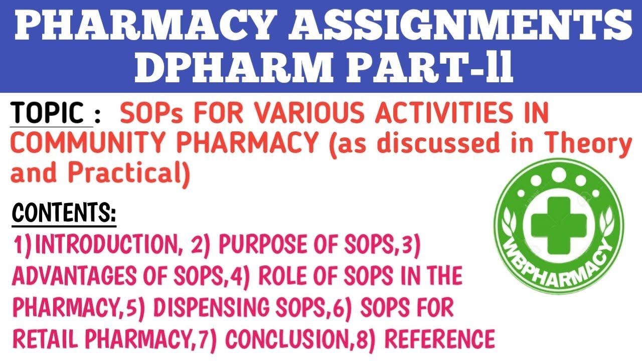 SOPs FOR VARIOUS ACTIVITIES IN COMMUNITY PHARMACY(as discussed in Theory and Practical) @WBPHARMACY