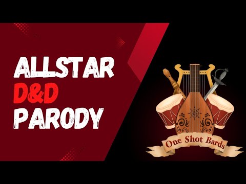 Only Critical Hits - 'All Star' by Smashmouth DnD Parody