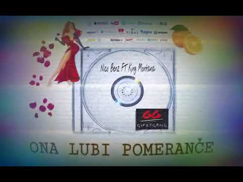 🗣Nico Benz ft King Montana  ONA LUBI POMERANČE(Louis)