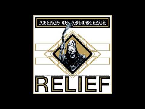 Agents Of Abhorrence - Relief FULL ALBUM (2013 - Grindcore)