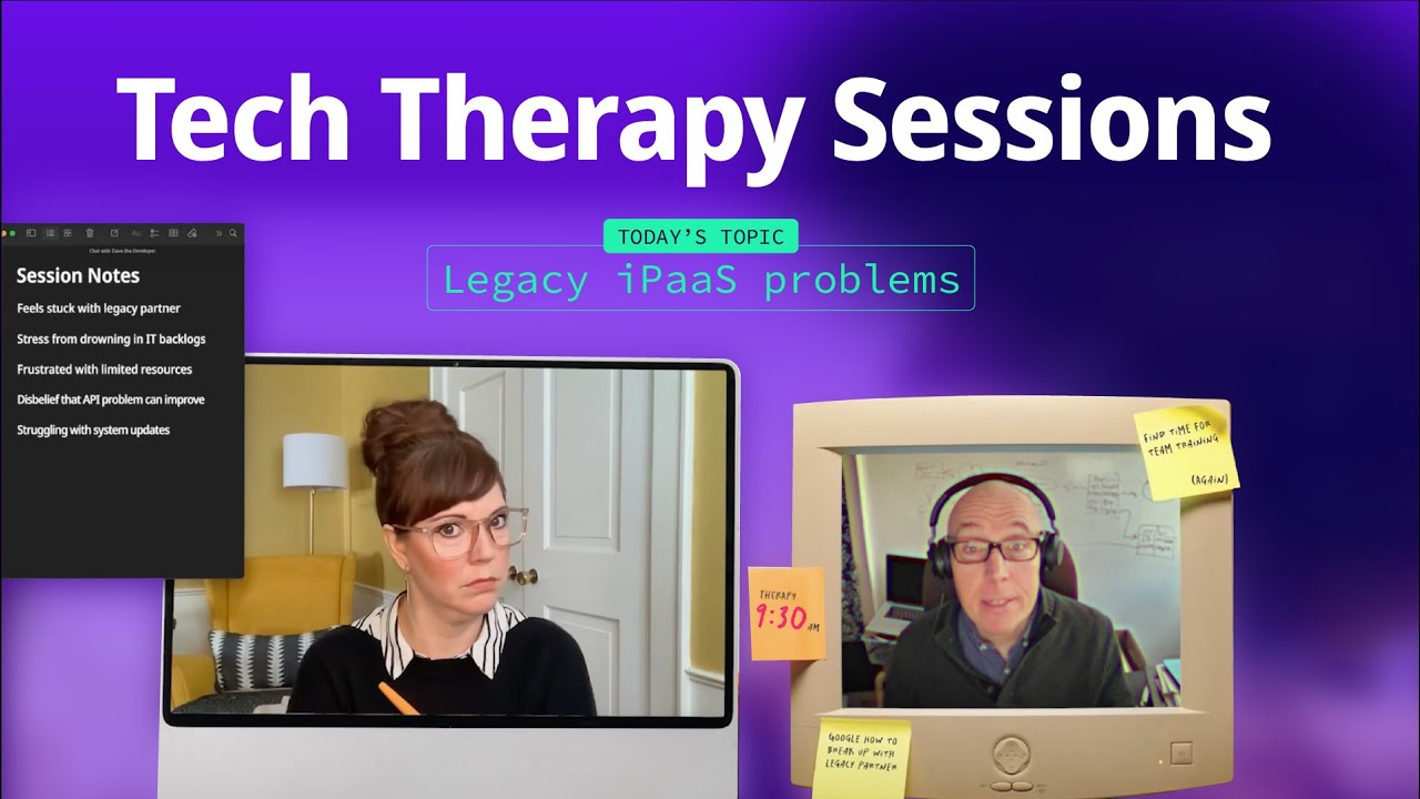 Tech Therapy Sessions: Legacy iPaaS problems