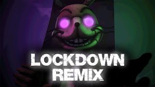 FNAF Song: &quot;Lockdown&quot; by SharaX (Remix) - Remake | Lyric Video
