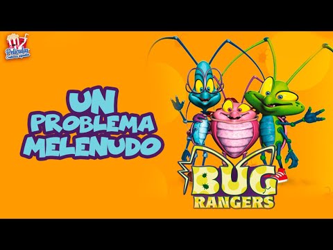 Bug Rangers: Un Problema Melenudo