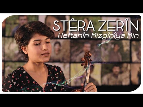 Stêra Zêrîn - Heftanîn Mizgînîya Min