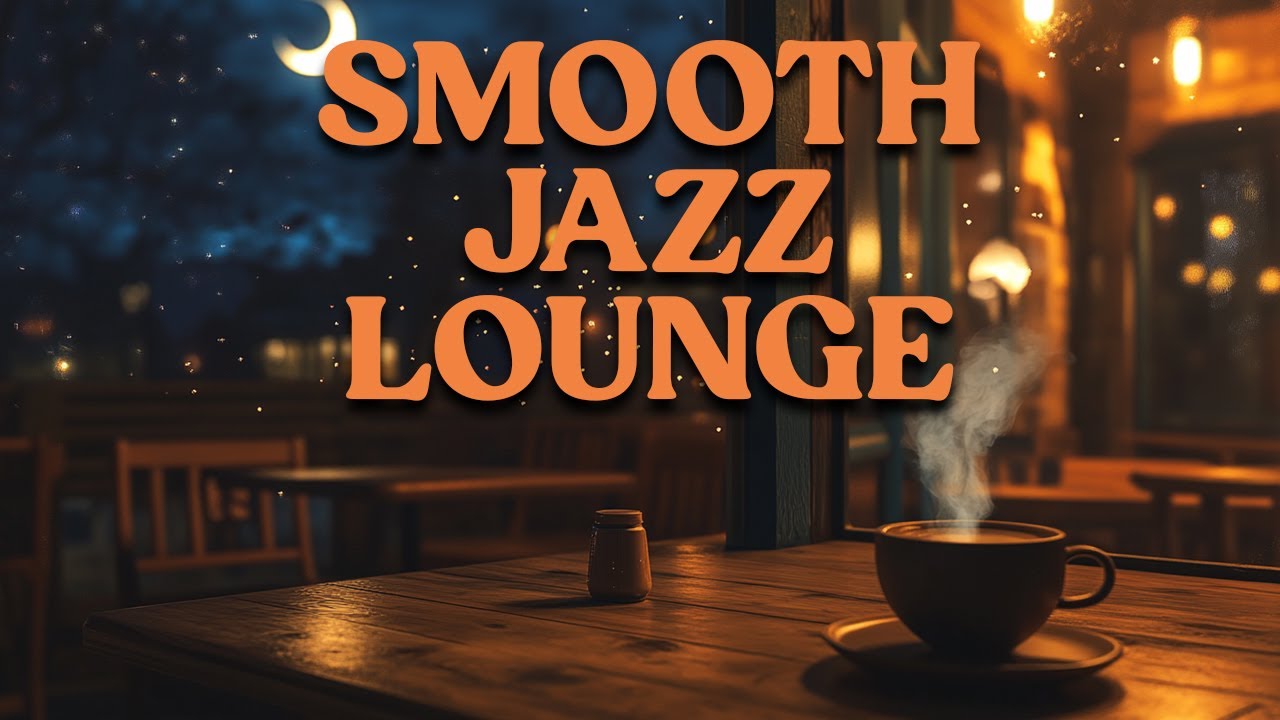Smooth Jazz Lounge | Relaxing Cafe Instrumental 🎷
