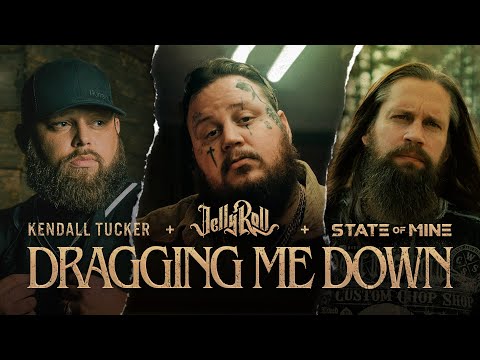 STATE of MINE & @KendallTuckerMusic feat. @JellyRoll - "Dragging Me Down" (Official Music Video)
