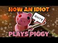 Watch an idiot play piggy || Officialfloppy || Roblox Piggy ||