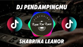 Download lagu DJ PENDAMPINGMU - SHABRINA LEANOR ( DJ TERBARU FULL BASS SOUND VIRAL DI TIKTOK ) mp3
