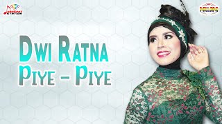 Download lagu Dwi Ratna - Piye Piye mp3