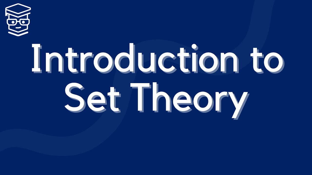 INTRODUCTION to SET THEORY - DISCRETE MATHEMATICS