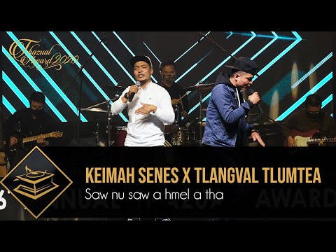 THAZUAL AWARD 2020: KEIMAH SENES X TLANGVAL TLUMTEA