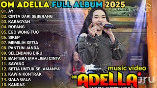 Download lagu AY - CINTA DARI SEBERANG - KABAGYAN || ADELLA TERBARU 2025 mp3