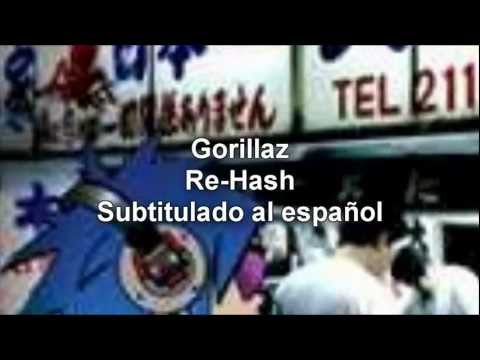 Gorillaz - Re-Hash (Subtitulado al español) HD