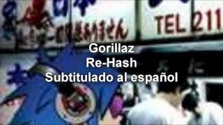 Gorillaz - Re-Hash (Subtitulado al español) HD