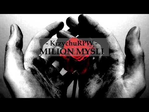 KrzychuRPW - Milion myśli