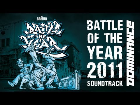 Battle Of The Year 2011 - The Soundtrack (Dominance Records)