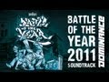 Battle Of The Year 2011 - The Soundtrack ...