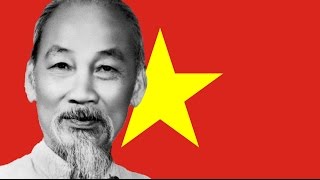 Bài Ca Hồ Chí Minh! Ballad of Ho Chi Minh!