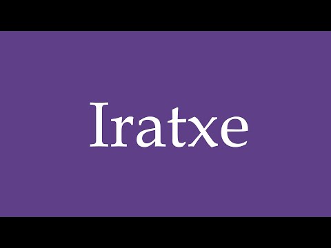 How To Pronounce ''Iratxe'' Correctly in Spanish