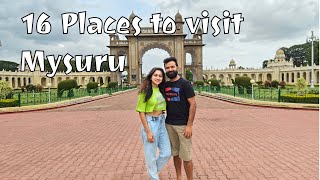 16 Places to visit in Mysuru with Timings & de