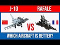 China’s J 10 vs French Rafale - Which would win?