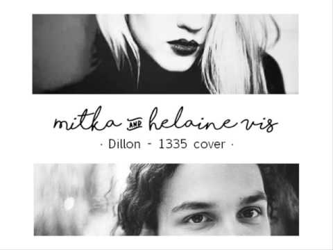 MITKA and Helaine Vis - 1335 (originally by Dillon)