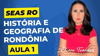 Concurso SEAS - História e Geografia de Rondônia