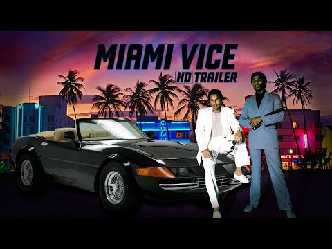 Miami Vice TV series modern trailer