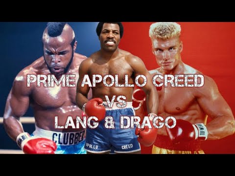 Prime Apollo Creed vs Clubber Lang & Ivan Drago