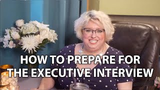 Prepare for an Executive Interview in ⏳ Less Than 20 Minutes