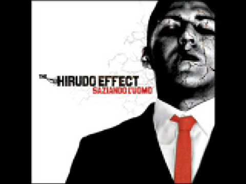 The Hirudo Effect - Mi Rende Un Pensiero