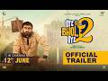 Oye Bhole Oye 2 (Movie Trailer) Jagjeet Sandhu | New Punjabi Movie 2026 | Movie in Cinemas 12th June