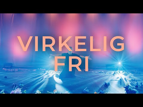Virkelig fri - Acta lovsang