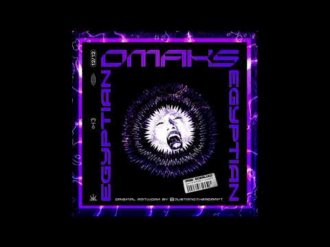 OMAKS - Egyptian