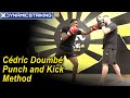 My Way to Punch and Kick by Cédric Doumbé