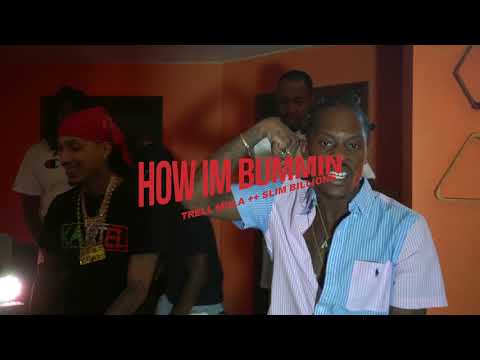 'HOW IM BUMMIN' - Trell Mula ++ Slim Billions | Affiliate Music Video