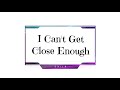 Exile - I Can't Get Close Enough (Lyrics)