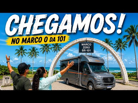 CHEGAMOS  DE MOTORHOME NO COMEÇO DA MAIOR RODOVIA DO BRASIL A BR 101 -Touros RN
